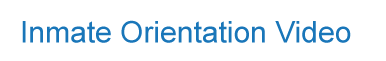 Inmate orientaion logo